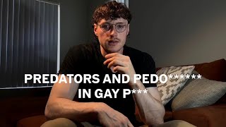 Child Predators In Gay P***