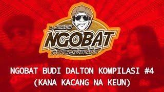 Download lagu STORY WA | NGOBAT BUDI DALTON | KOMPILASI 4 (KANA KACANG NA KEUN) mp3 Download lagu STORY WA | NGOBAT BUDI DALTON | KOMPILASI 4 (KANA KACANG NA KEUN) mp3