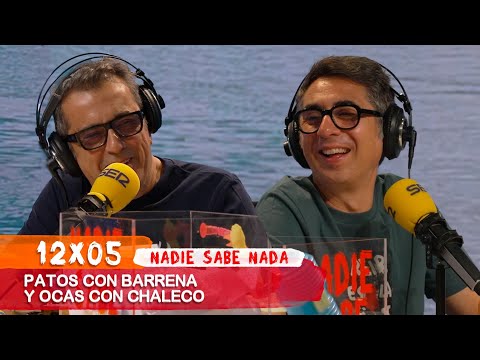 NADIE SABE NADA 12x05 | Patos con barrena y ocas con chaleco