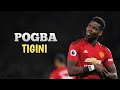 PAUL POGBA ❤️ 2021 - Tigini - Best Skills & Goals - [4K] Video