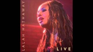 When your Life was Low (Live Album) - Lalah Hathaway 2015
