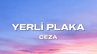Ceza - Yerli Plaka (sözleri/lyrics)