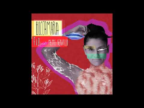 FLO | Boccamara feat.  Peppe Servillo