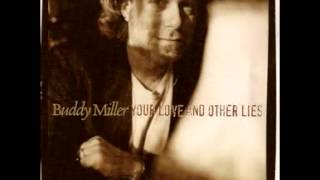 Buddy Miller - I Don't Mean Maybe
