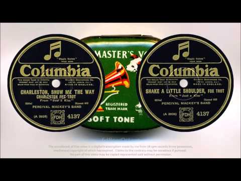 Charleston, Show Me The Way + Shake A Little Shoulder (1926) Percival Mackey