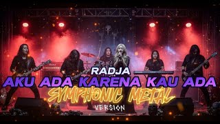 Download lagu RADJA - AKU ADA KARENA KAU ADA (Cover Terbaru) mp3 Download lagu RADJA - AKU ADA KARENA KAU ADA (Cover Terbaru) mp3