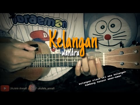 Kelangan - Wandra || Cover Ukulele Senar 4 By : Ukulele Annafi