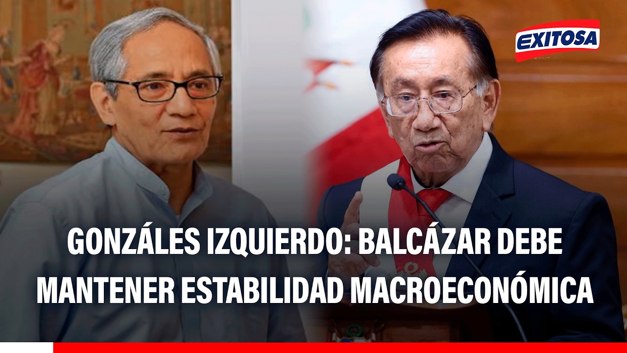 🔴🔵 José Balcázar debe mantener estabilidad macroeconómica hasta dejar el mandato, afirma experto