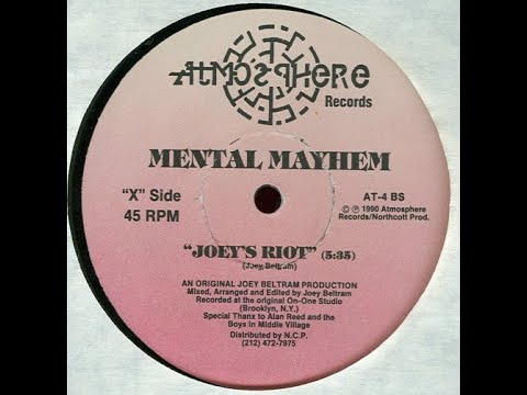 Mental Mayhem - Joey's Riot Atmosphere records 1990