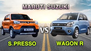 Maruti Suzuki S-presso vs Wagon R Comparison