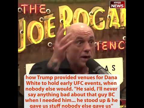 Trump provided venues for Dana White to hold early UFC events, White very loyal guy