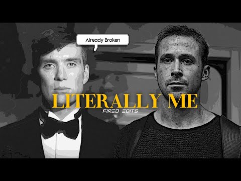 LITERALLY ME - ft. Thomas Shelby (Peaky Blinders) and Officer K (Blade Runner 2049)