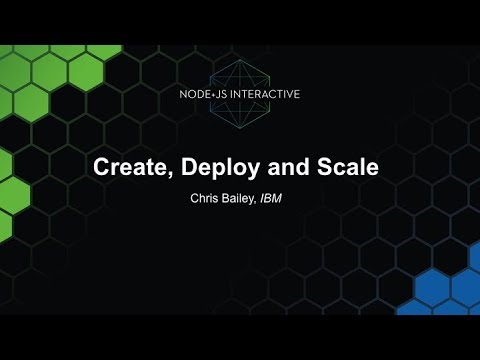 Keynote: Create, Deploy and Scale: Building Enterprise Grade Cloud Native Node.js APIs