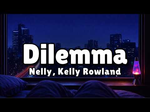 Nelly ft. Kelly Rowland - Dilemma (Lyrics) | Late Night Bedroom Visualizer  [4K]
