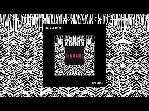 TallArseTee & Mfr Souls - Nomakanjani (Official Audio)