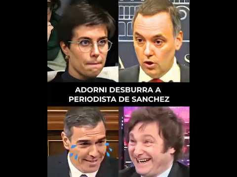 ¡Adorni desburró periodista de Pedro Sánchez!