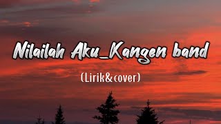 Download lagu Nilai lah aku_kangen band| cover by adista aulia #lyrics #liriklagu #viraltiktok mp3