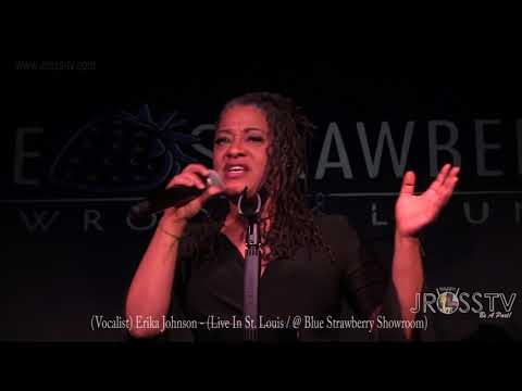 James Ross @ Vocalist Erika Johnson And Her Band - www.Jross-tv.com *St. Louis)