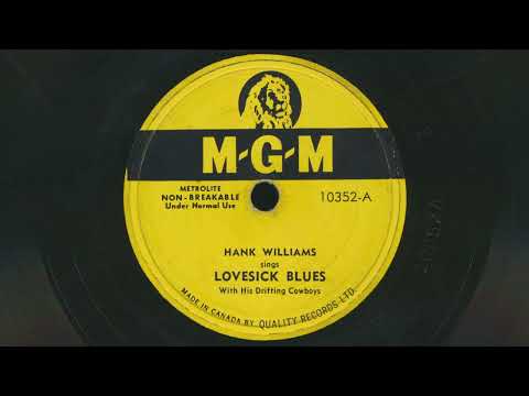 1949 HANK WILLIAMS Lovesick Blues ORIGINAL RECORDING - 78 RPM Record