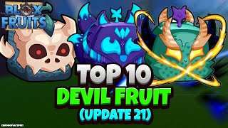 Top 10 Devil Fruits (Blox Fruits Update 21)