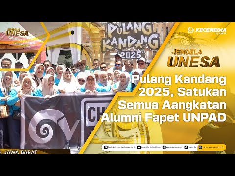 JENDELA UNESA : Pulang Kandang 2025, Satukan Semua Aangkatan Alumni Fapet UNPAD