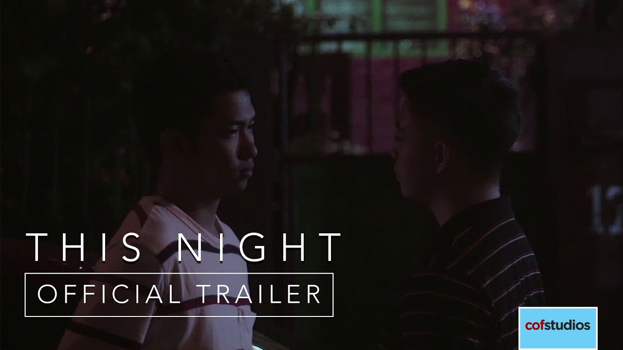 This Night (2018) | Official Trailer | COF Studios
