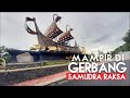Mampir Di Gerbang Samudra Raksa Aku Cah Magelang Vlog 102