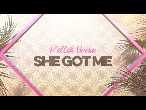 Rellek Brown - She Got Me