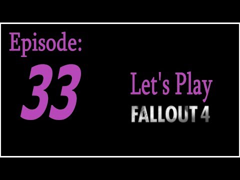 Let's Play Fallout 4  Episode 33  MacCready Part 1 Mass Pike Interchange
