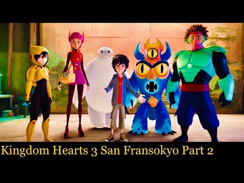 Kingdom Hearts 3 San Fransokyo Part 2 Walkthrough