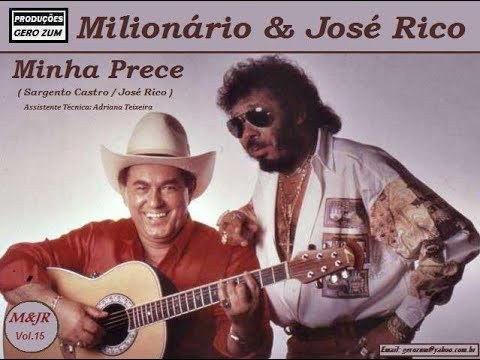Milionário & José Rico - Minha Prece - Gero_Zum...