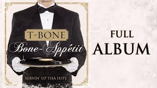 T-Bone - Bone~Appétit (Full Album)