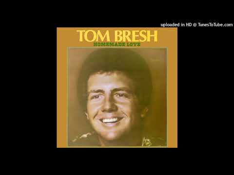 Tom Bresh (RIP) - Home Made Love