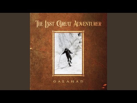 The Last Great Adventurer