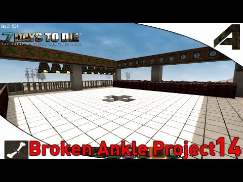 7 Days to Die - Broken Ankle Project - Part 14 - "Crafting Room!"