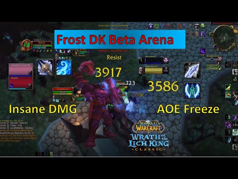 I tried Frost Dk in Arena on the WotLK Classic Beta and the Damage is absolutely Insane!