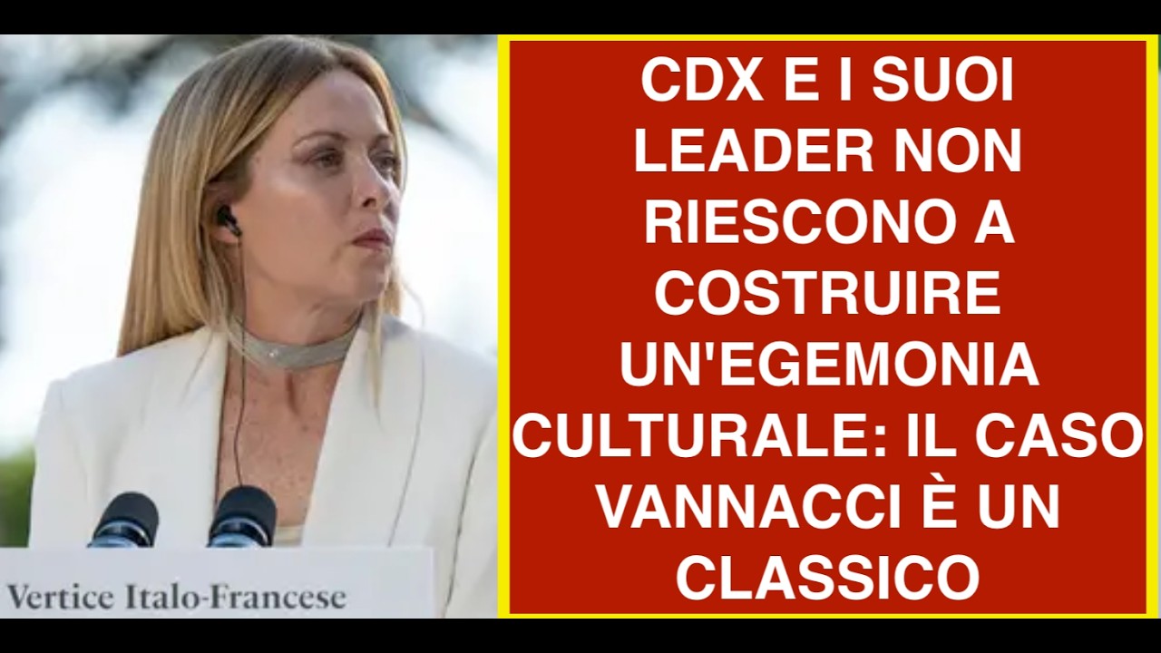 CDX E I SUOI LEADER NON RIESCONO A COSTRUIRE UN'EGEMONIA CULTURALE: IL CASO VANNACCI È UN CLASSICO