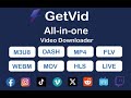 GetVid Video Downloader Installation Guide