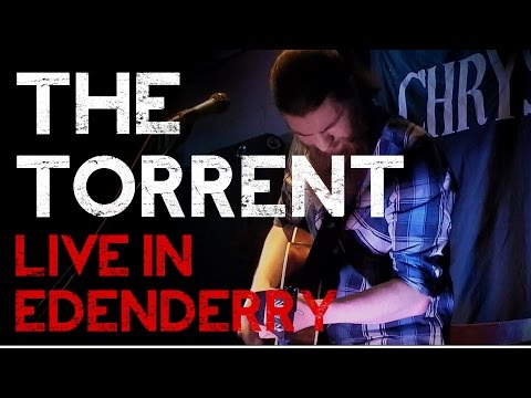 Joe S - The Torrent @ The Chrysalis Sessions Edenderry 07/05/2016