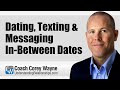 Dating Texting Messaging In Between Dates