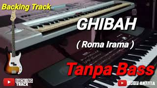 Download lagu TANPA BASS#GHIBAH(BACKING TRACK) mp3