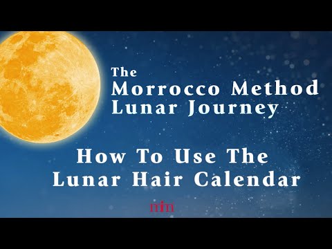 Uncover the Secret to Healthier Hair | How To: Use The Lunar Hair Calendar | Morrocco Method