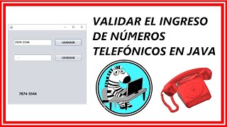 Como validar el ingreso de números telefónicos en java | NetBeans 📱☎️
