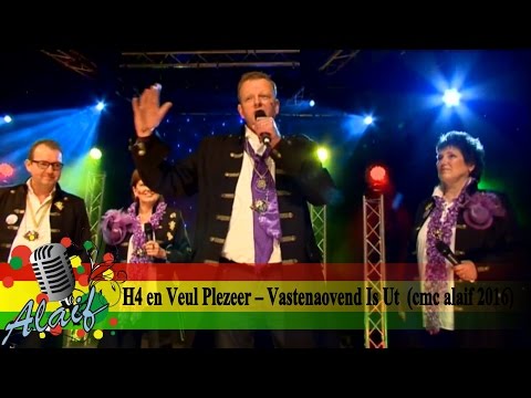 CMC ALAIF 2016: H4 en Veul Plezeer – Vastenaovend Is Ut