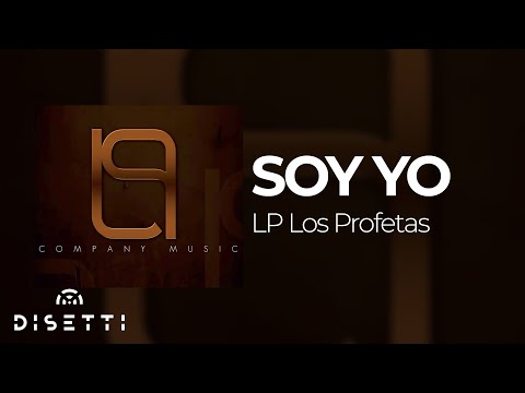 LP Los Profetas - Soy Yo (Audio Oficial) | Reggaeton Clásico