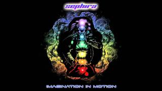 Sephira - Imagination In Motion [HQ]