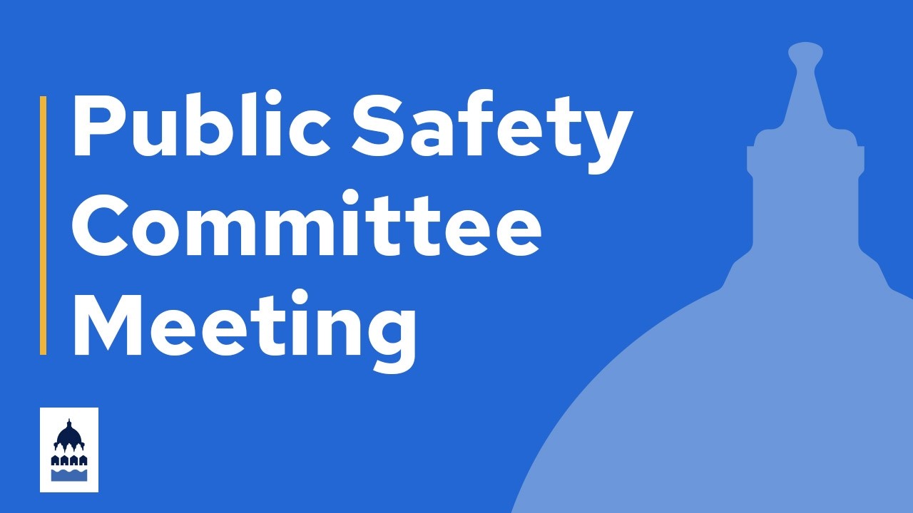August 26, 2026 - Public Safety Committee Meeting