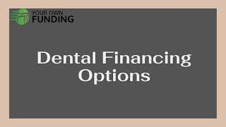 Dental Financing Options For Patients With Bad Credit