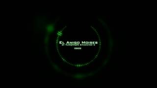 El Amigo Moises Alfredito Olivas  by TuN@M@N Epicenter`s