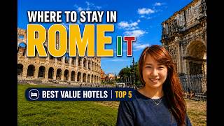 Where to Stay in Rome 🇮🇹 | Best Value Hotels – Top 5